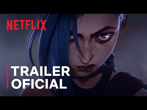 Arcane | Trailer oficial | Netflix