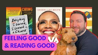 Friday Reads: Feeling Good and Reading Good