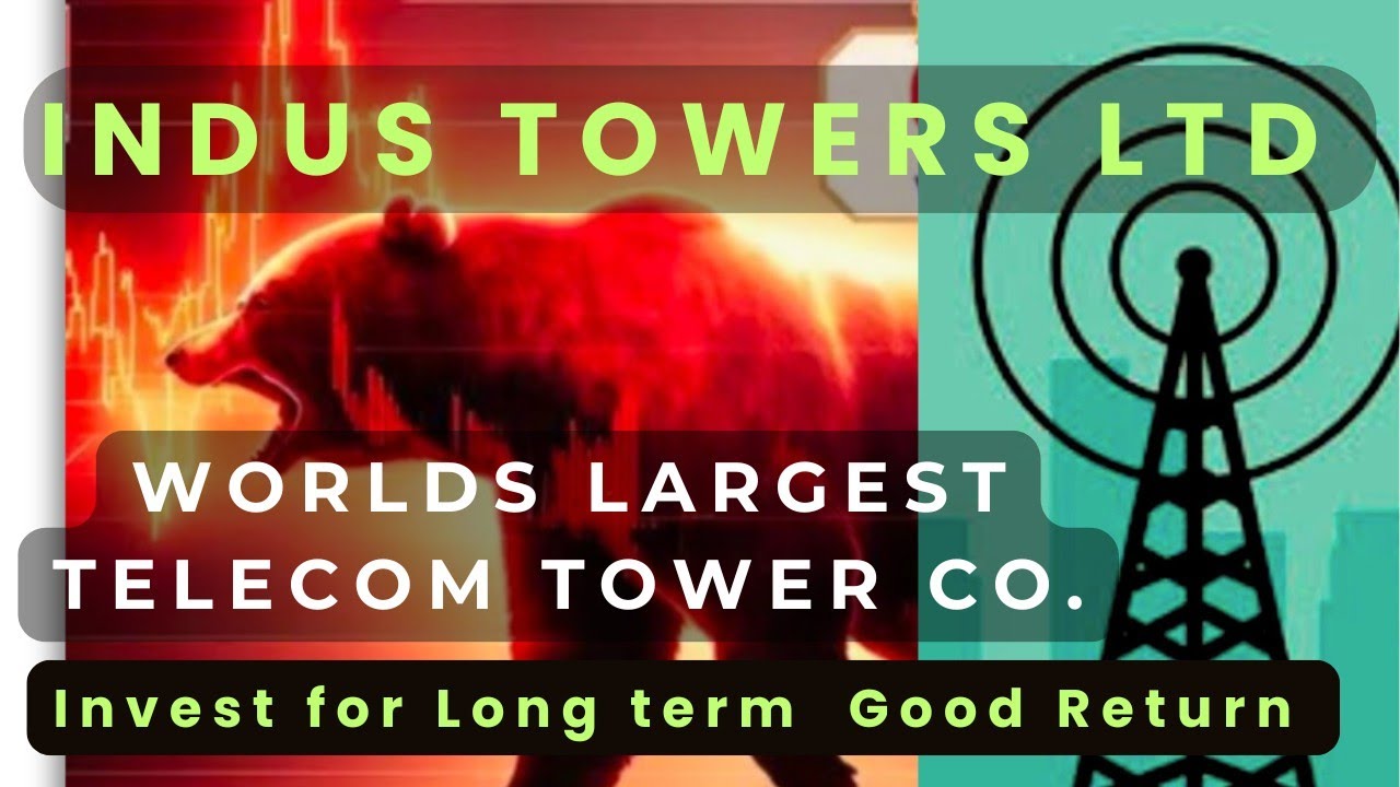 Indus Towers Share Price Latest news- Price target - Share analysis Buy ...