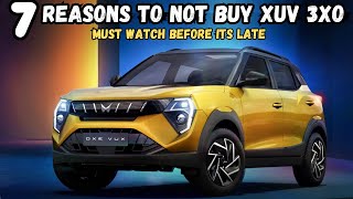 MAHINDRA XUV 3XO | 7 Negative about 3XO | Know it before its late | Must Watch ✅