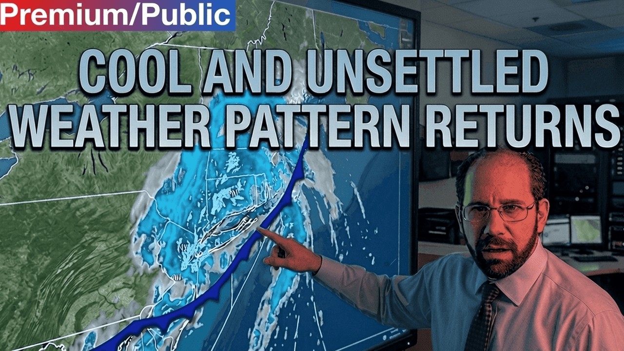Cool And Unsettled Weather Pattern Returns - YouTube