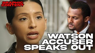Deshaun Watson Accusers Speak Out