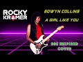 Edwyn Collins - A Girl Like You (80s Inspired Cover by Rocky Kramer)