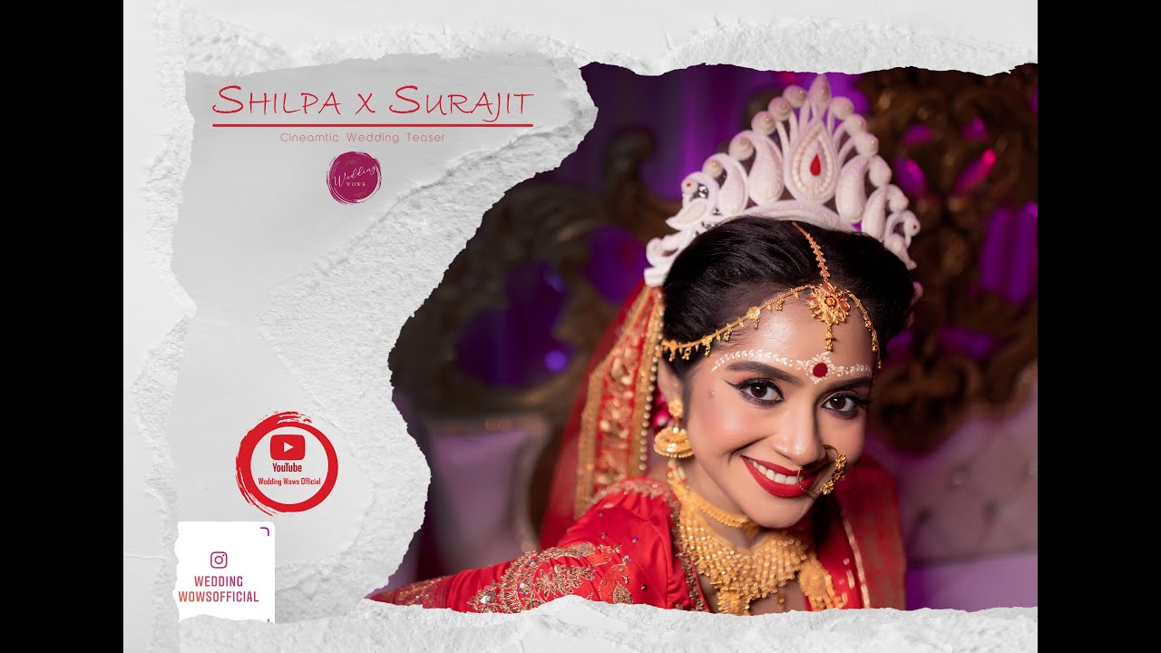 SHILPA x SURAJIT - Cinematic Wedding Teaser Video || WEDDING WOWS OFFICIAL || 7003491592
