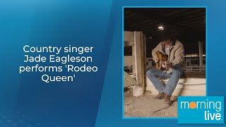 Country singer Jade Eagleson performs 'Rodeo Queen'