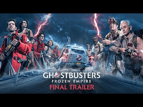 Ghostbusters: Frozen Empire - Final Trailer - Only In Cinemas March 22