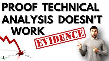 🔥 Proof (Evidence) Technical Analysis Doesn
