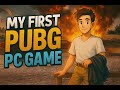 My First PUBG PC Game || #gaming #playerunknownsbattleground #pubg