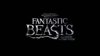 Fantastic Beast & Where To Find Them | Soundtrack Trailer #1 & Comic-Con Trailer Mash Up