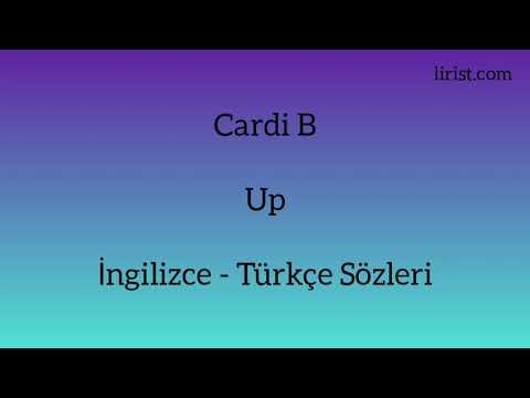 Cardi B - Up Türkçe Çeviri (İngilizce - Türkçe Altyazı)