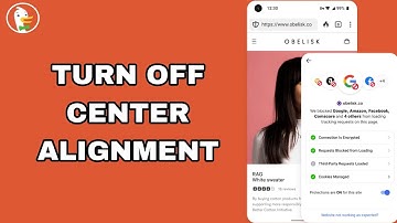 How To Turn Off Center Alignment On DuckDuckGo Private Browser App