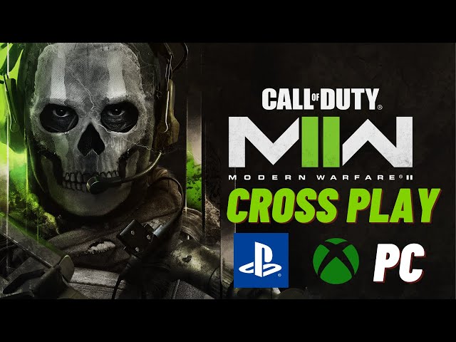 Is Modern Warfare 2 cross-platform? Crossplay for Xbox, PlayStation, PC &  Switch explained - Dexerto