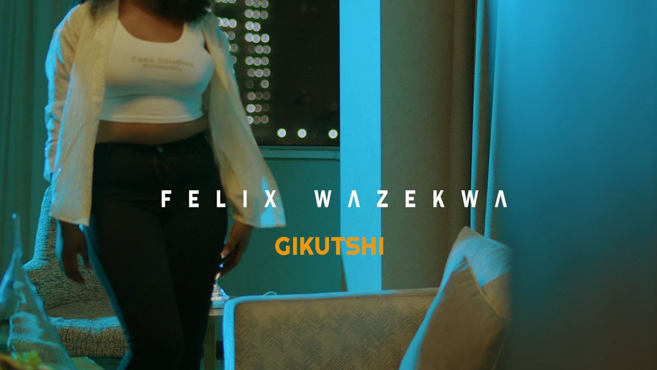 Flix Wazekwa  Gikutshi  Official Music Video