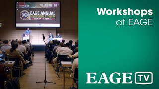 EAGE 2023: Learning through interactive workshops