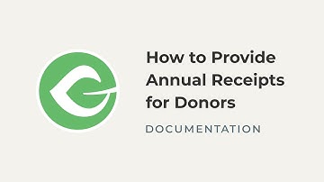 How to Provide Donors with Annual Donation Receipts with GiveWP