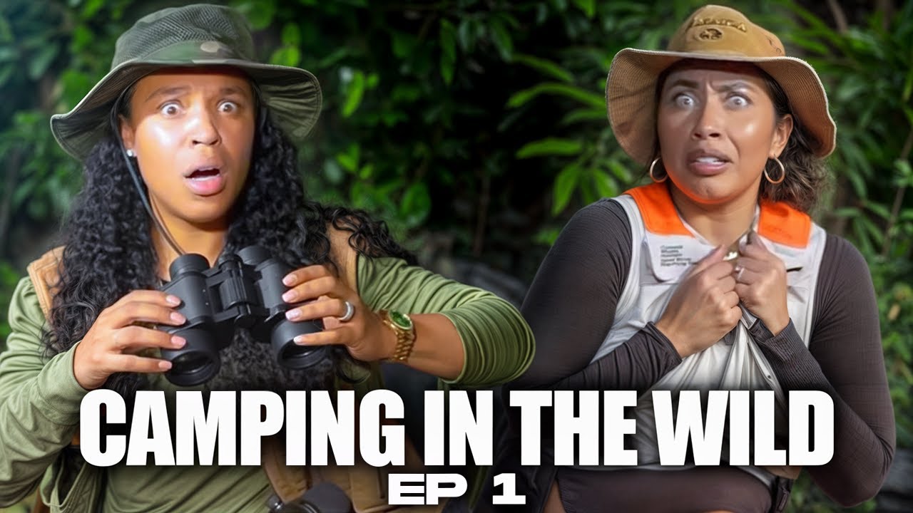Camping in the Wild and THIS HAPPENED! EP. 1 |  JUST BETWEEN US PODCAST SZN 3