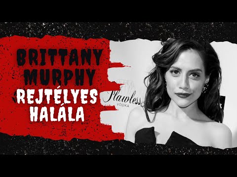 Videó: Brittany Murphy: egy hollywoodi sztár halálának oka