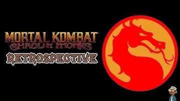 Mortal Kombat Shaolin Monks Retrospective Third Times a Charm