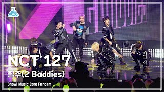[예능연구소] NCT 127 – 2 Baddies(엔시티 127 - 질주) FanCam | Show! MusicCore | MBC221001방송