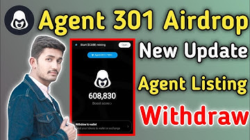 Agent 301 Airdrop Mining App | Agent 301 Listing Date Withdraw | Agent Claim Airdrop Crypto 2024