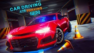 Car Driving and Parking Pro Simulator 2019  - Android Gameplay screenshot 2