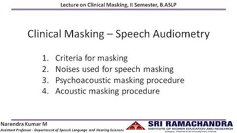 Clinical Masking Speech Audiometry