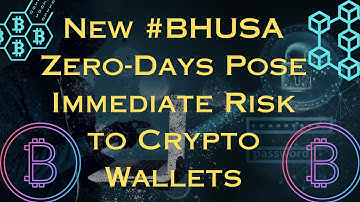 #BHUSA: New Zero-Day Vulnerabilities Could Instantly Drain Crypto Wallets.#attack #crypto #viral