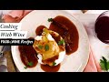 4 Recipes For Wine Lovers | Food & Wine Recipes