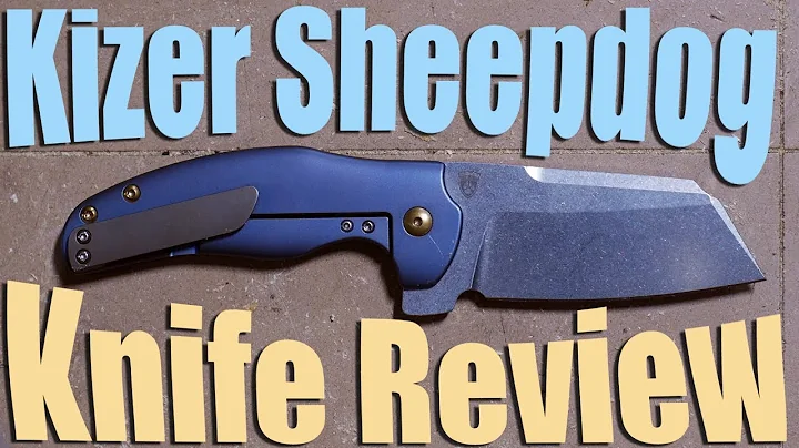 Kizer Sheepdog Knife Review.  The Official blade o...