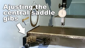 Part 30 - (A justing the center gibs on the saddle)