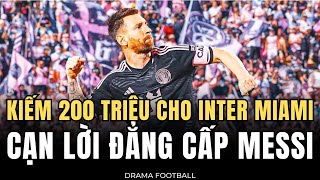 GIÁM ĐỐC INTER MIAMI XÁC NHẬN : SỨC HÚT CỦA MESSI GIÚP INTER MIAMI KIẾM HÀNG TRĂM TRIỆU ĐÔ