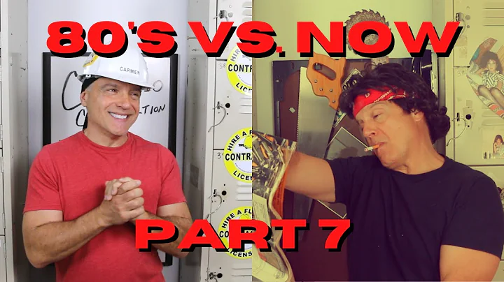 80's vs Now Part 7 | The Construction Comic | CARM...