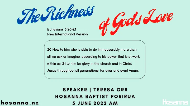 The Richness Of God's Love (Teresa Orr) | Hosanna ...