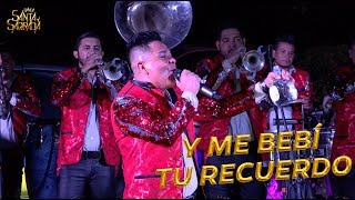 Video thumbnail of "BANDA SANTA Y SAGRADA  - Y ME BEBÍ TU RECUERDO"