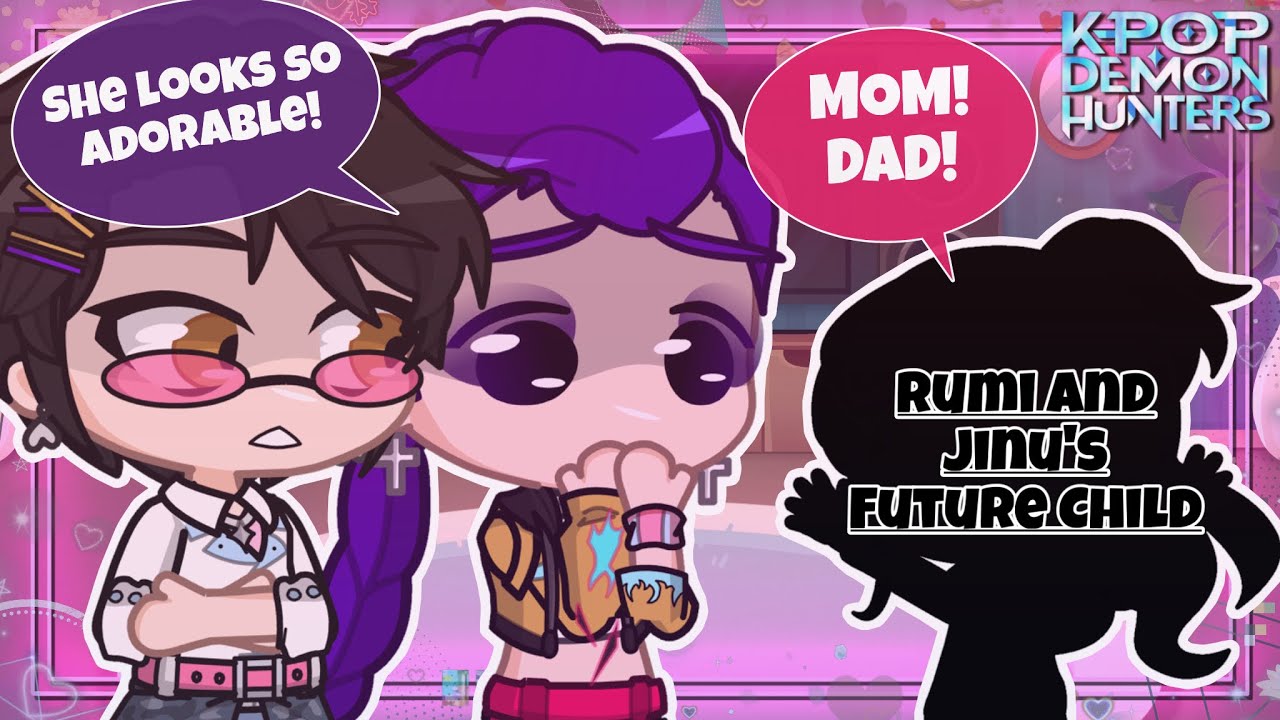Rumi And Jinu Meets Their Future Child ~ Gacha + K-Pop Demon Hunters ...
