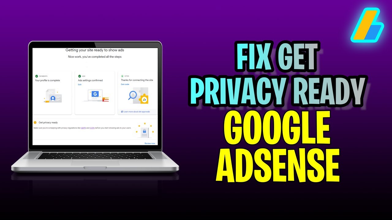 How To FIX Get Privacy Ready Google Adsense (2023 Update!) - YouTube