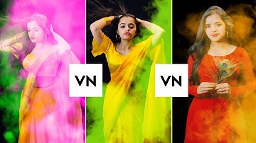 Colour Smoke Effect Video Editing Tutorial | Video Colour Smoke Effect | VN App Tutorial