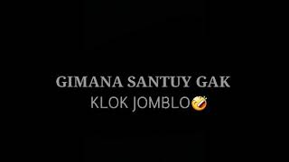 Story wa jomblo santuy😂