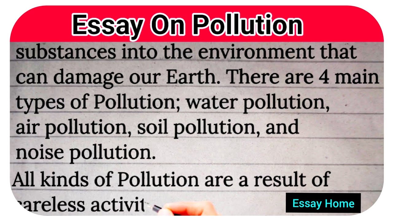 pollution essay in english 150 words for class 7