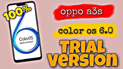 oppo a3s new color 6.0 | oppo a3s Trial version color os 6.0 update | color os 6.0 मील गया 😱