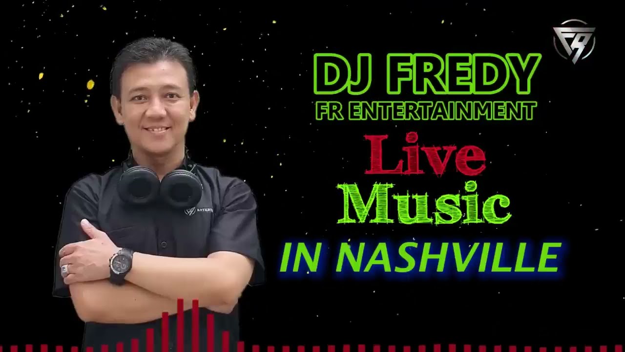DJ FREDY FR ENTERTAINTMENT LIVE IN NASHVILLE #15 \