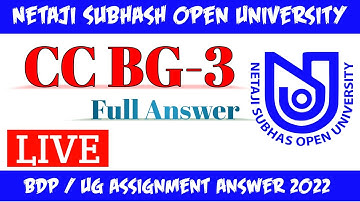 NSOU BDP CCBG-3 ASSIGNMENT ANSWER 2022 // CCBG3 BDP ASSIGNMENT ANSWER LIVE 2022