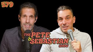 The Pete & Sebastian Show - EP 579 - 