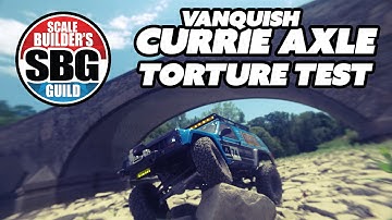 SBG SCX10 II Vanquish Currie Torture Test