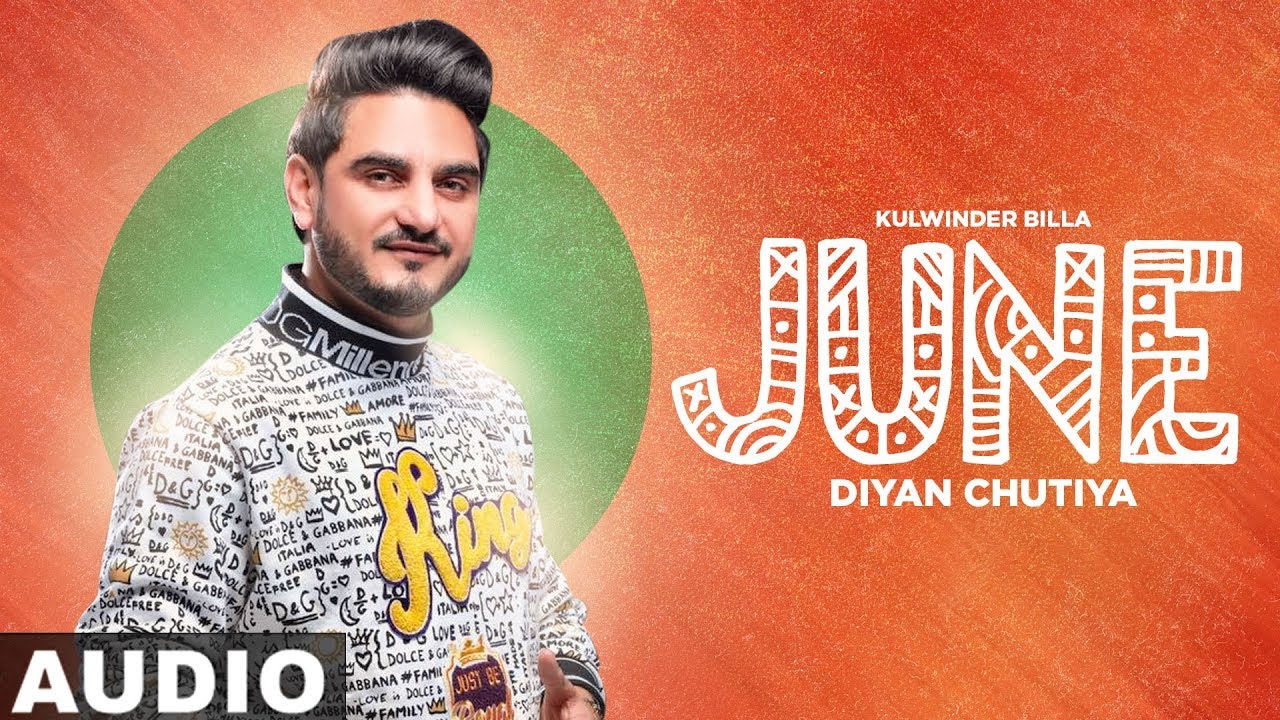 June Diyan Chutiyan (Full Audio) | Kulwinder Billa | Latest Punjabi Song 2019 | Speed Records