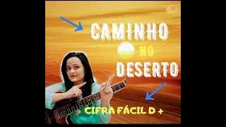 Caminho No Deserto - Soraya Moraes Cifra para Ukulele [Uke Cifras]