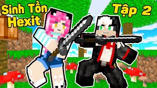 REDHOOD THỬ THÁCH 24 GIỜ SINH TỒN HEXIT TRONG MINECRAFT TẬP 2*MỀU TROLL PHÁT CƠM CHÓ CHO CHỊ PANDA