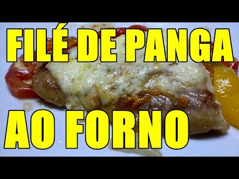 FILÉ DE PEIXE (PANGA) AO FORNO POR MARA CAPRIO CULINÁRIA E DICAS