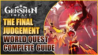 The Final Judgement Quest Guide | Genshin Impact