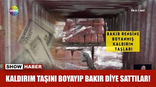 Kaldırım taşını boyayıp bakır diye sattılar! Resimi